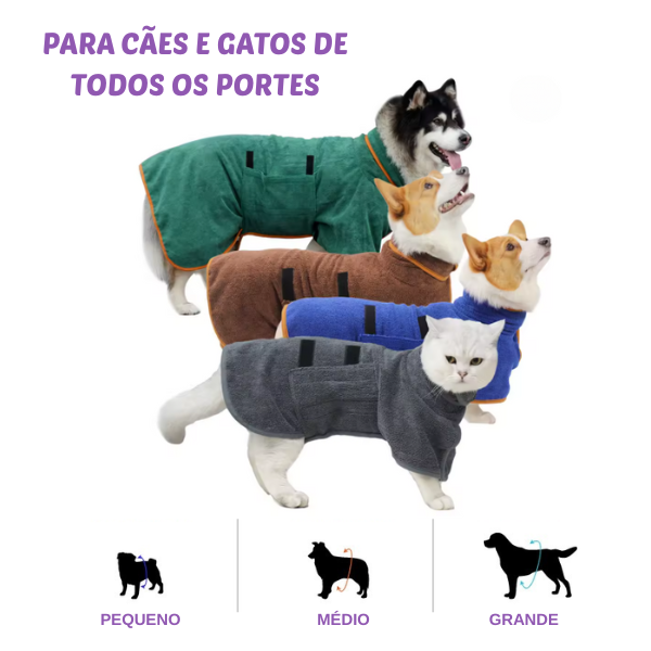 Roupão Super absorvente DryPet™ – Secagem Rápida, Conforto e Proteção para Seu Pet