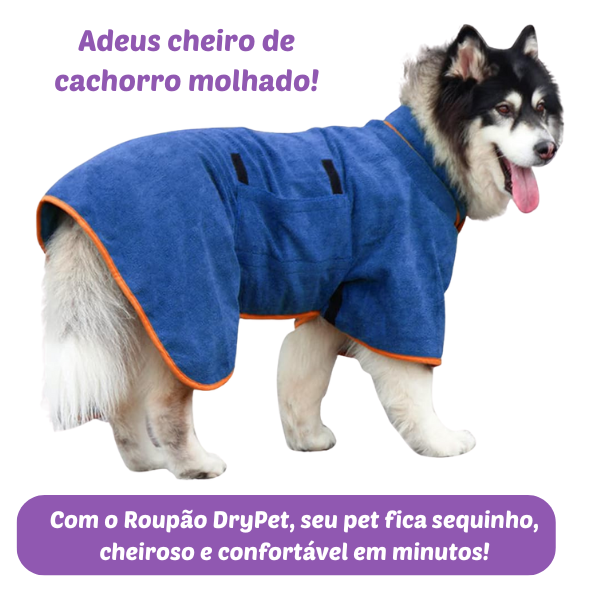 Roupão Super absorvente DryPet™ – Secagem Rápida, Conforto e Proteção para Seu Pet